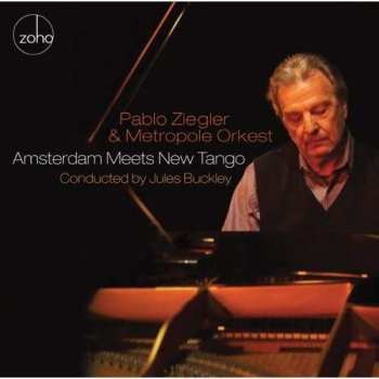 CD Metropole Orchestra: Amsterdam Meets New Tango