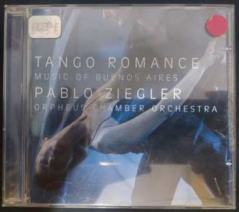 CD Orpheus Chamber Orchestra: Tango Romance - Music Of Buenos Aires