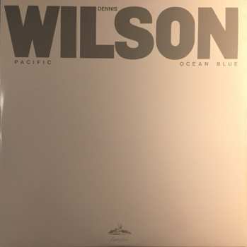 LP Dennis Wilson: Pacific Ocean Blue