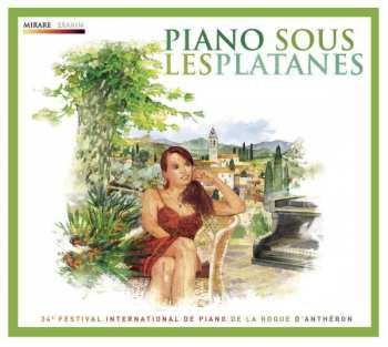 CD Padre Antonio Soler: Festival De Piano La Roque D'antheron 2013