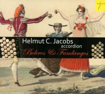 Album Padre Antonio Soler: Helmut C.jacobs - Boleros & Fandangos