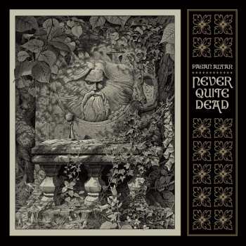 Album Pagan Altar: Never Quite Dead