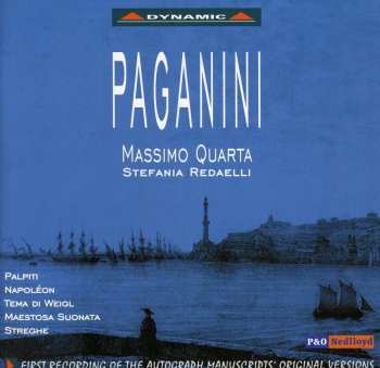 Album Niccolò Paganini: Palpiti - Napoléon - Tema Di Weigl - Maestosa Suonata - Streghe | First Recording Of The Autograph Manuscripts' Original Versions
