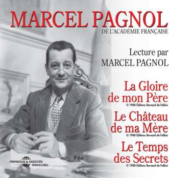 Album Pagnol: Lecture Par Marcel Pagnol