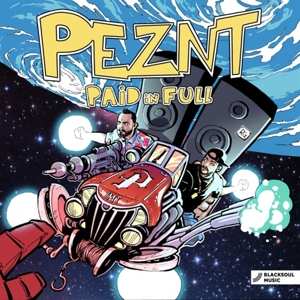 Album PEZNT: Paid In Full