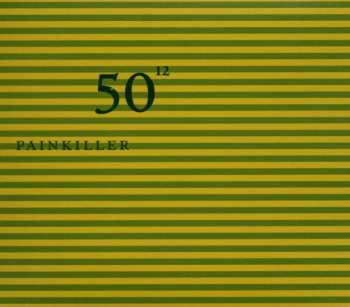 CD PainKiller: 50¹²