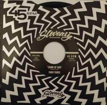 SP Paint Fumes: Crime Of Love / Try Me