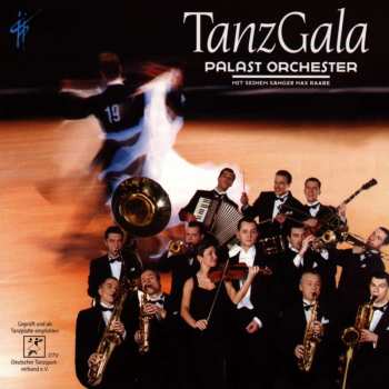 CD Palast Orchester Mit Seinem Sänger Max Raabe: TanzGala