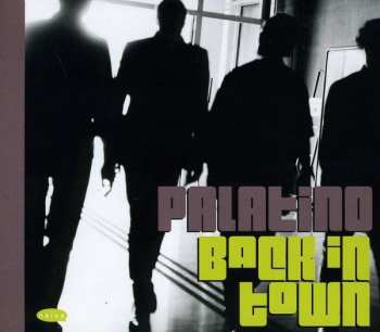 Album Palatino: Back In Town