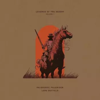 Palehorse/Palerider: Legends Of The Desert Volume One