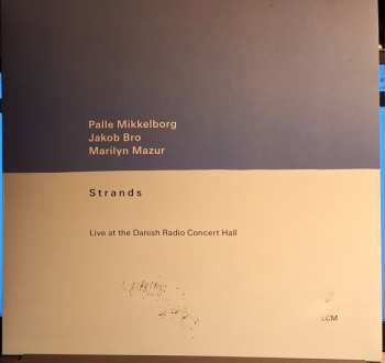 LP Jakob Bro: Strands (Live At The Danish Radio Concert Hall)