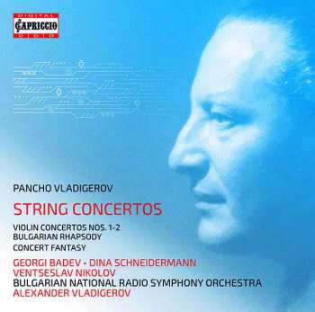 2CD Pancho Vladigerov: Vladigerov: String Concertos