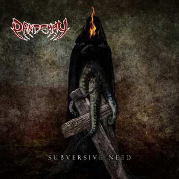 Album Pandemmy: Subversive Need