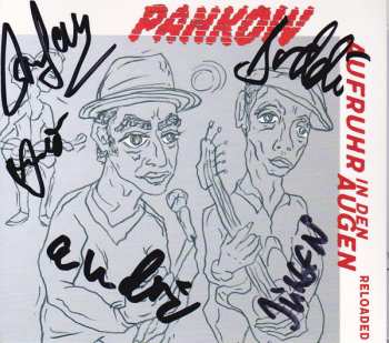 2CD Pankow: Aufruhr in den Augen - Reloaded