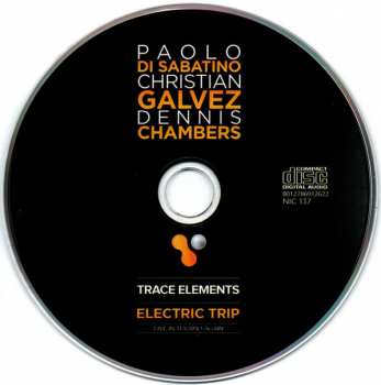 CD Dennis Chambers: Trace Elements- Electric Trip - Live In Teramo Again 
