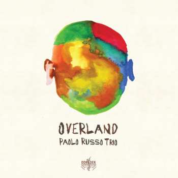 CD Paolo Russo Trio: Overland