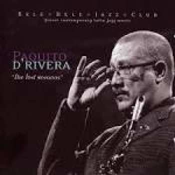 CD Paquito D'Rivera: The Lost Sessions