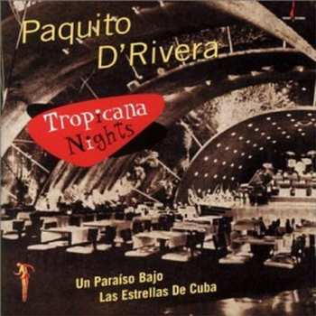 CD Paquito D'Rivera: Tropicana Nights