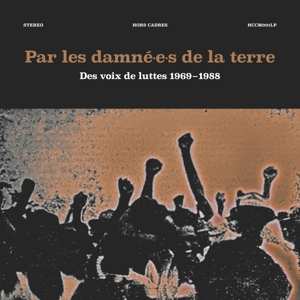 2LP Par Les Damnees De La Terre / Various: Par Les Damne.e.s. De..