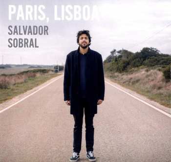 LP/CD Salvador Sobral: Paris, Lisboa