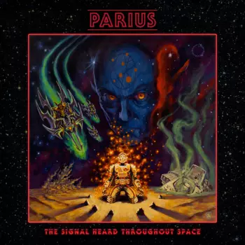 Parius: The Signal Heard Throughout Space