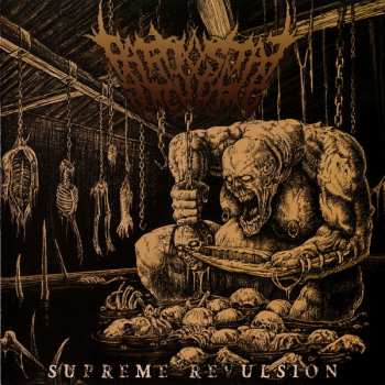 Album Paroxysmal Butchering: Supreme Revulsion