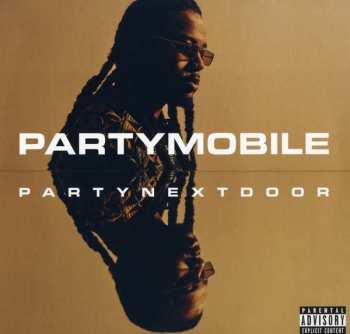 Album PARTYNEXTDOOR: PARTYMOBILE