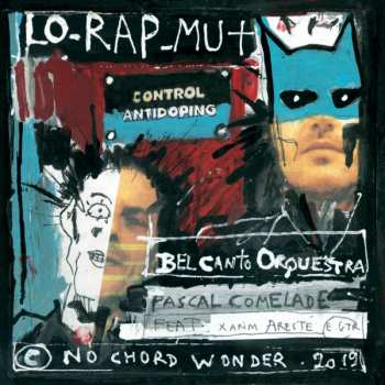Album Pascal Comelade: Lo-Rap-Mut