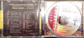 CD Pascal Reber: In Concert (Les Grandes Orgues Dubois 1766 Abbatiale Sts. Pierre Et Paul, Wissembourg)