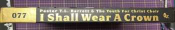 5LP Pastor T. L. Barrett: I Shall Wear A Crown LTD | CLR
