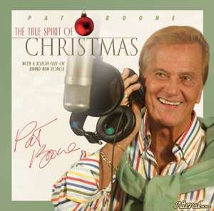 2CD Pat Boone: True Spirit Of Christmas