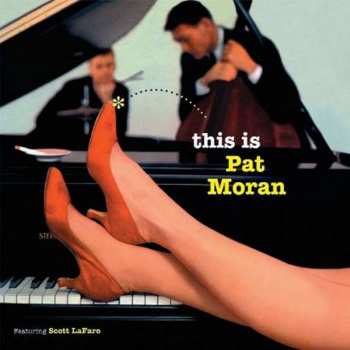 LP Pat Moran Trio: This Is Pat Moran