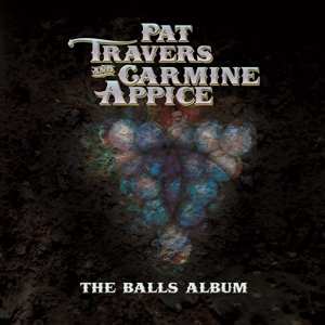 LP Pat Travers: The Balls Album