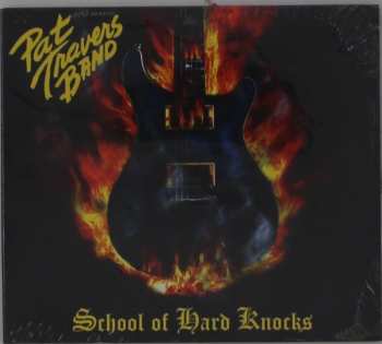 CD Pat Travers Band: School Of Hard Knocks