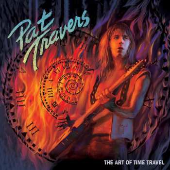 CD Pat Travers: Art Of Time Travel
