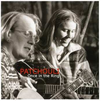 Album Patchouli: Once In The Ring