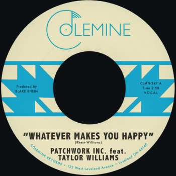 Album Patchwork Inc.: Whatever Makes You Happy / Last Forever
