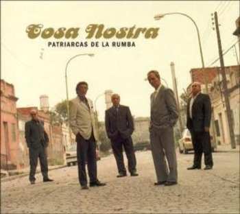 Album Patriarcas De La Rumba: Cosa Nostra