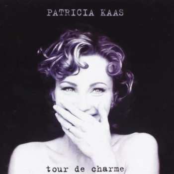 Album Patricia Kaas: Tour De Charme