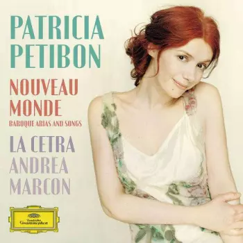 Nouveau Monde (Baroque Arias And Songs)