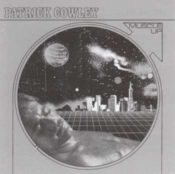 CD Patrick Cowley: Muscle Up