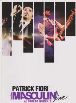DVD Patrick Fiori: L'Instinct Masculin Live - Au Dôme De Marseille