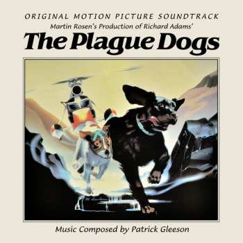 CD Patrick Gleeson: The Plague Dogs - Original Motion Picture Soundtrack