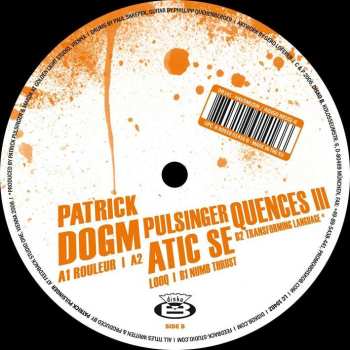 LP Patrick Pulsinger: Dogmatic Sequences III CLR