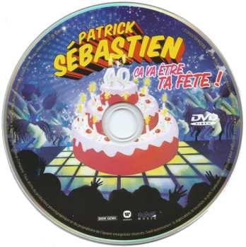CD/DVD/Doos Patrick Sébastien: Ça Va Être Ta Fête LTD