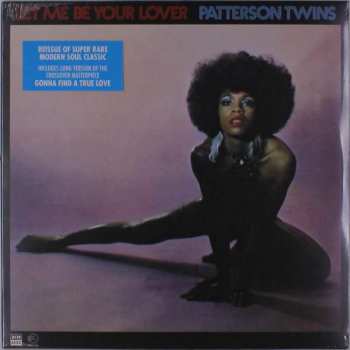 LP Patterson Twins: Let Me Be Your Lover