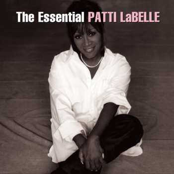 Album Patti LaBelle: The Essential Patti LaBelle