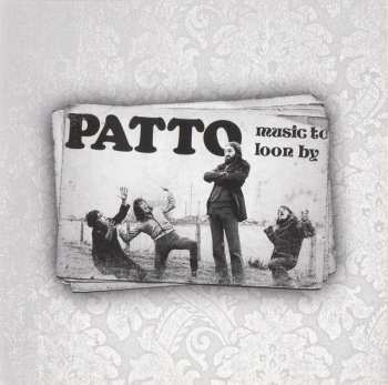 CD Patto: Music To Loon By