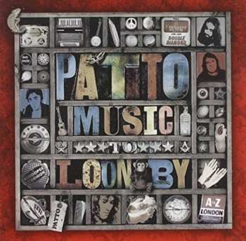 Album Patto: Music To Loon By