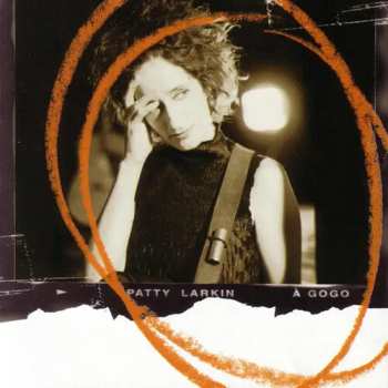 Album Patty Larkin: A Gogo: Live On Tour